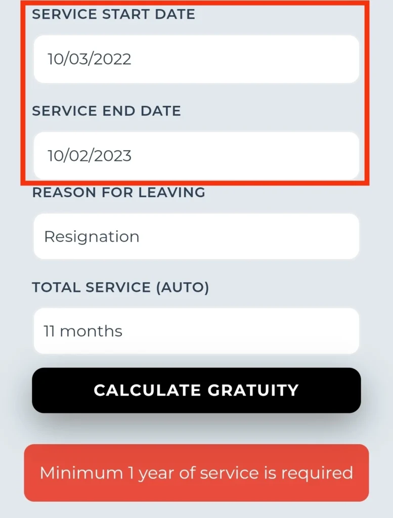 Free & Online Gratuity Calculator UAE 2025 (MOHRE Updated) 2 minimum one year of service required