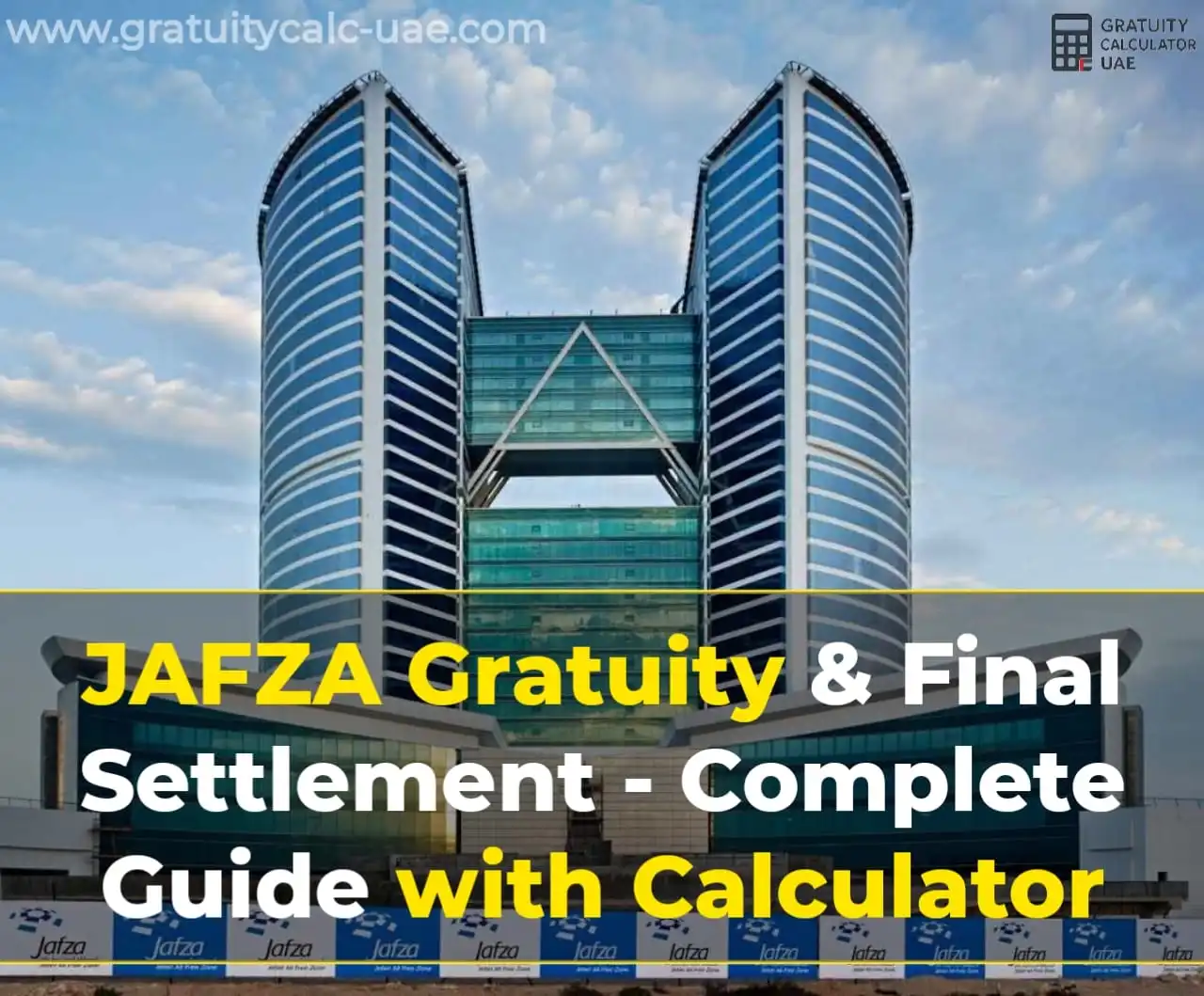 jafza gratuity calculator